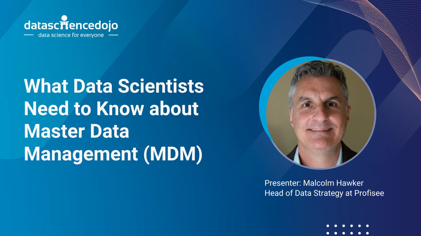 What data scientists need to know about master data management (MDM)  