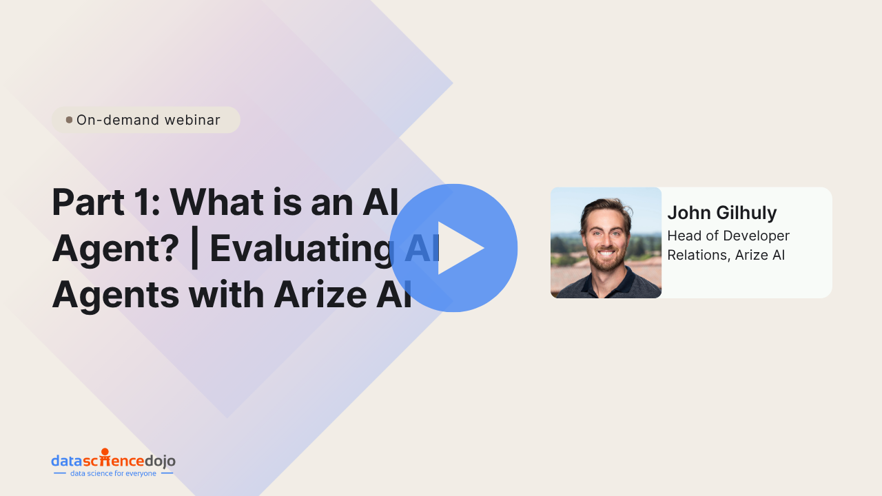 Part 1: What is an AI agent? | evaluating AI agents with arize AI