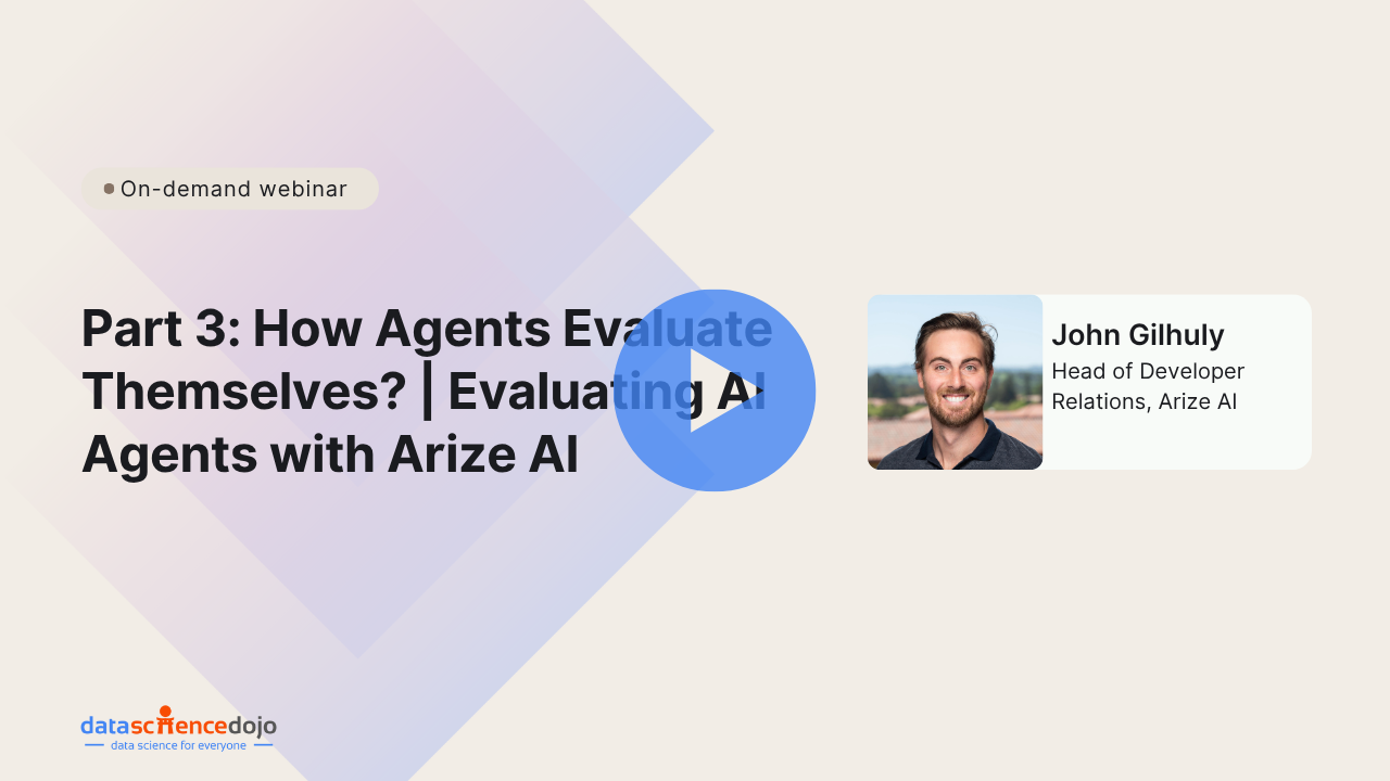 Part 3: Can agents evaluate themselves? | evaluating AI agents with arize AI
