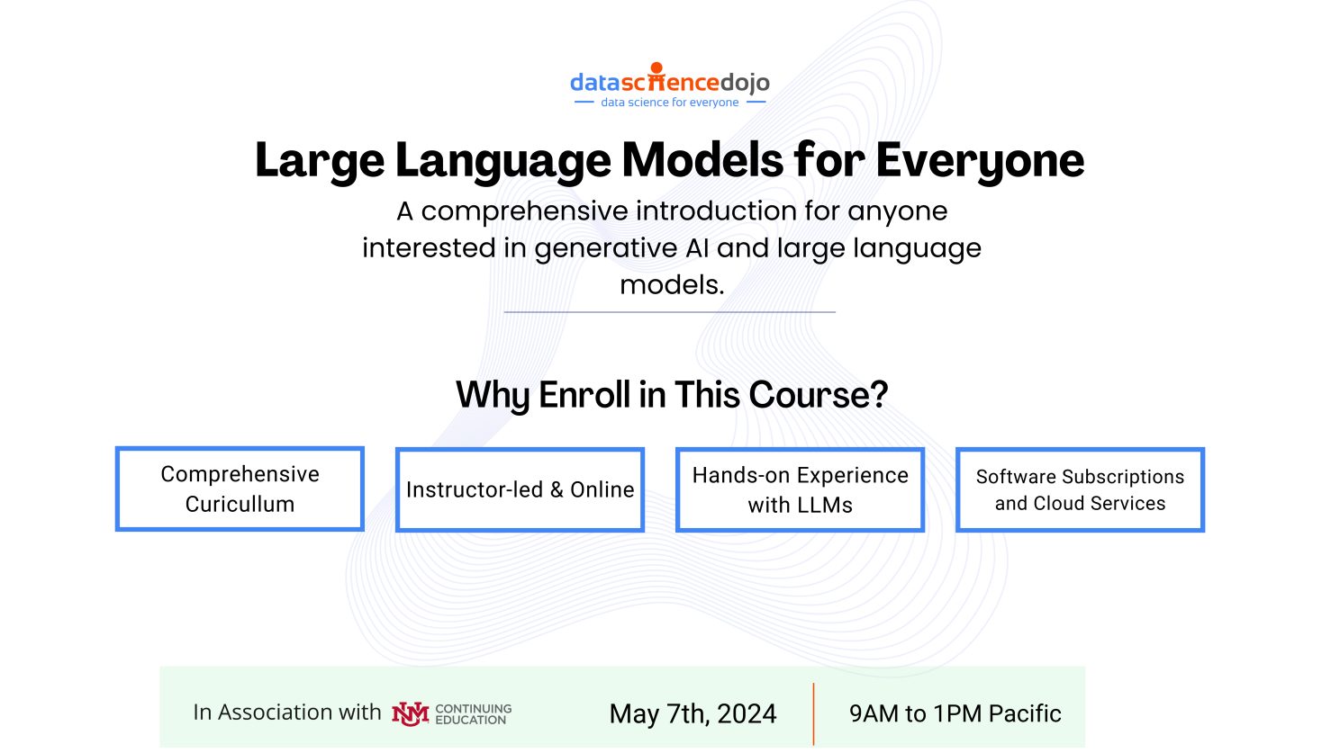 An infographic showing details for an online course about Large Language models. The name of the course is LLMs for everyone