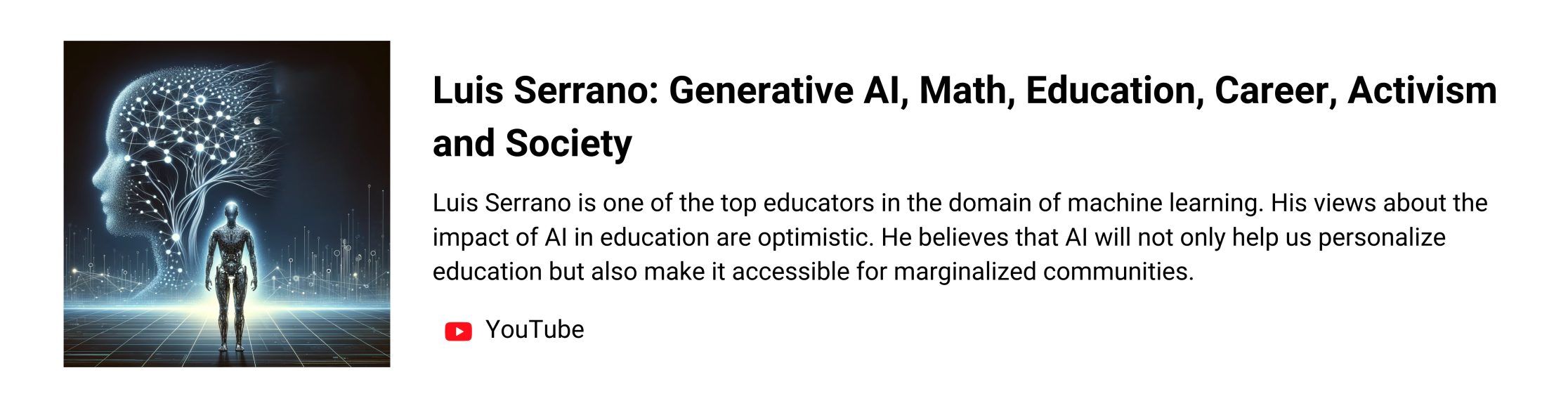 Popular AI Scientist Luis Serrano on Generative AI in Education, Math, Career, Society