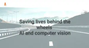 Artificial intelligence and computer vision for road safety