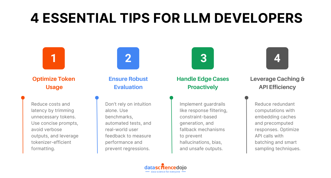 4 Essential Tips for LLM Developers