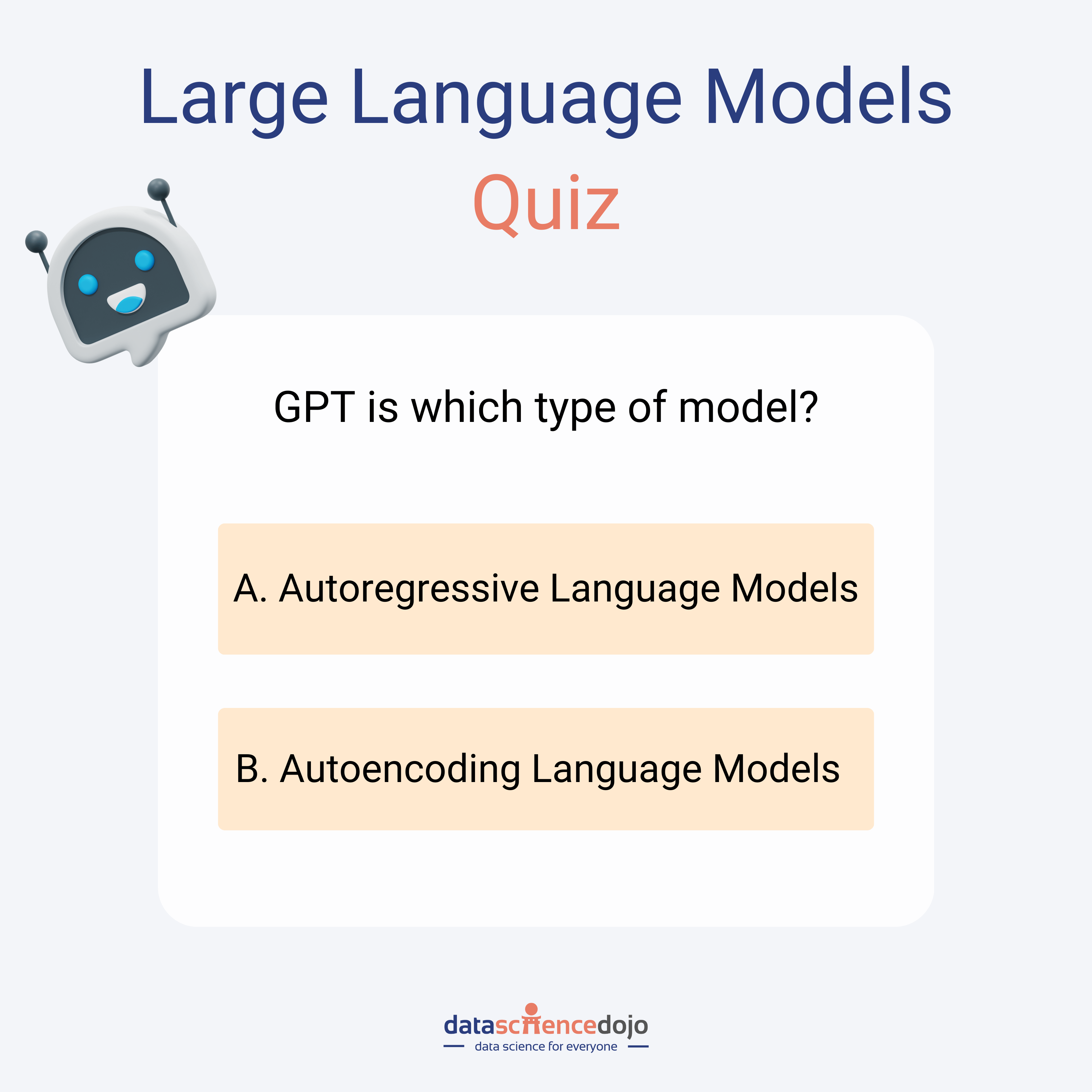 Are you a Large Language Models expert? Test your knowledge with our quiz | Data Science Dojo