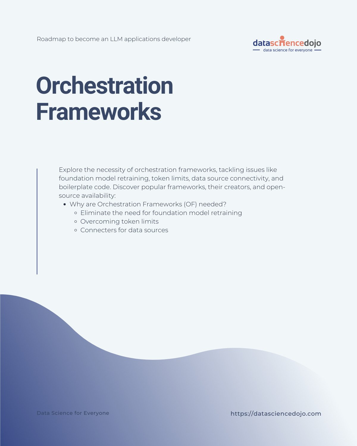 Orchestration frameworks - LLM Bootcamp Data Science Dojo