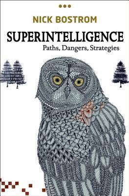 Superintelligence: Paths, Dangers, Strategies - best books on AI