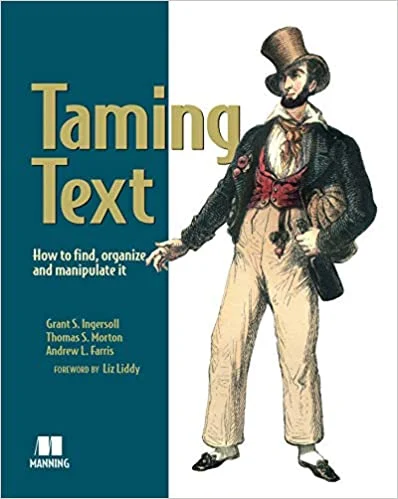 Taming Text 