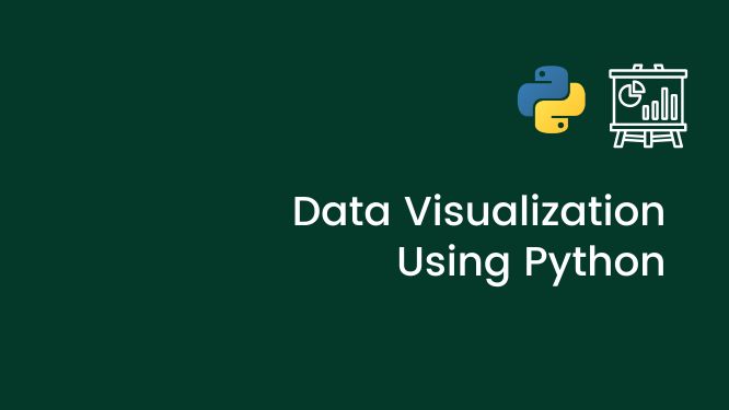 Free Data Visualization Using Python Course Learn From Experts