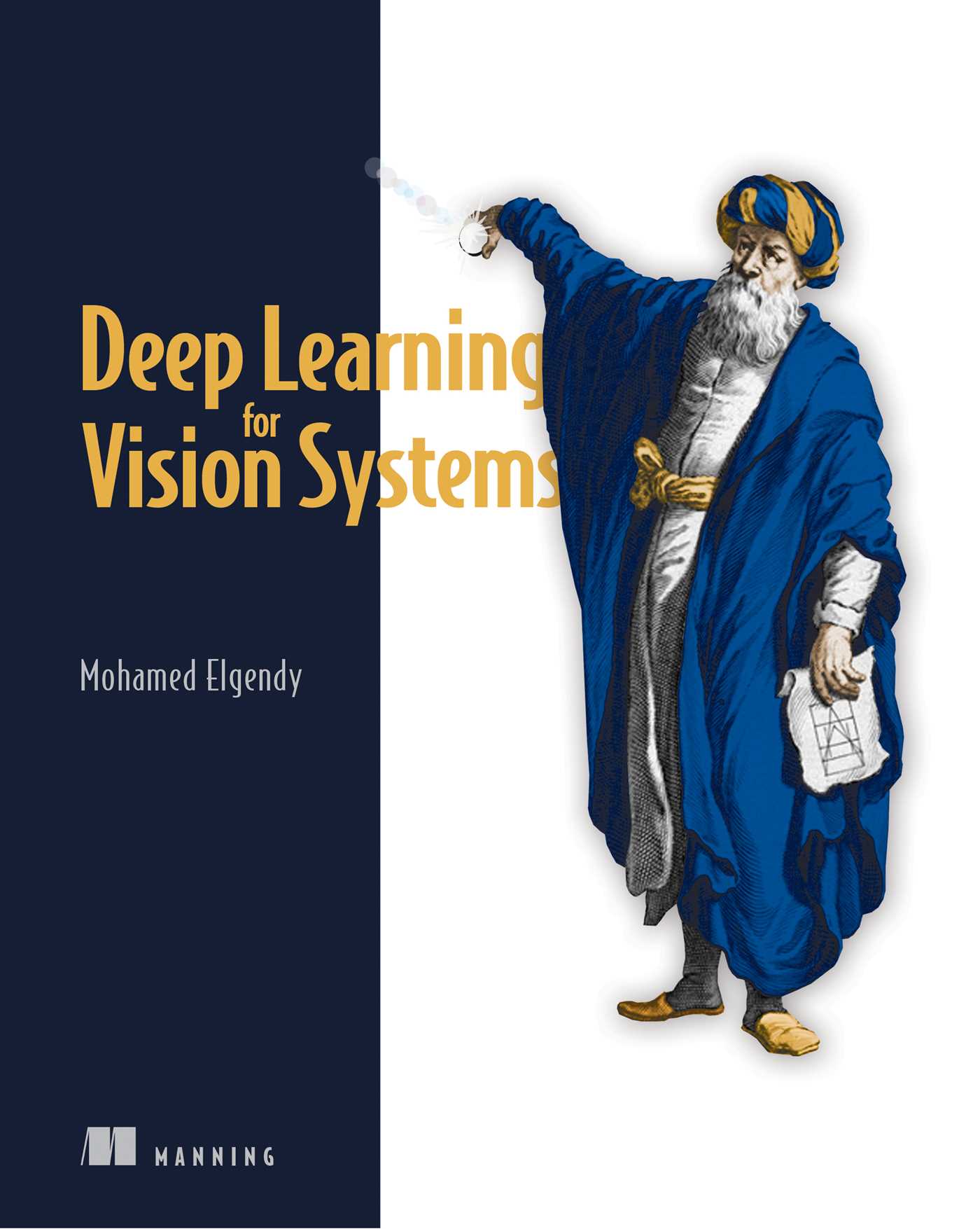 Deep learning for vision systems- computer vision book