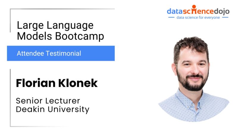 Florian Klonek | LLM Bootcamp | Data Science Dojo