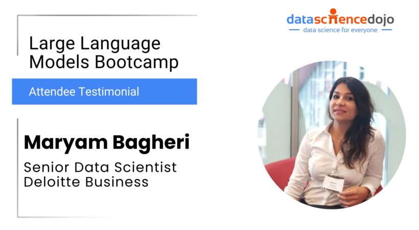 Large Language Models Bootcamp - Maryam Bagher