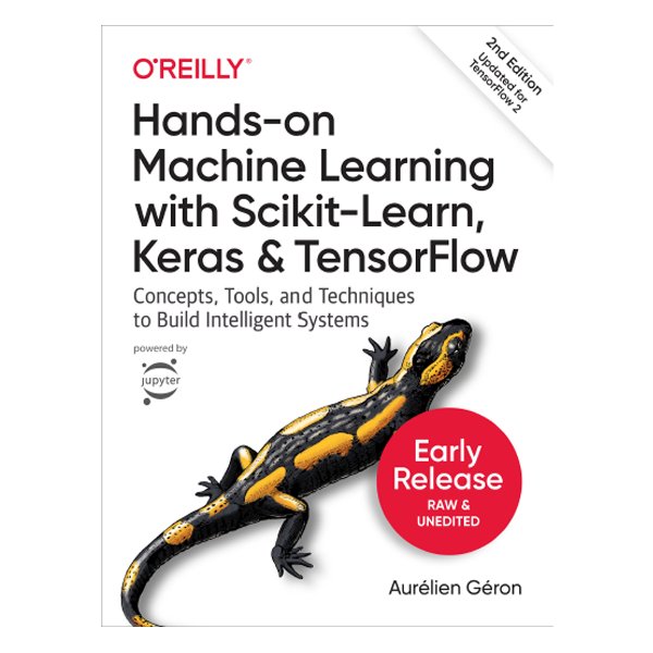 Hands-On Machine Learning: Scikit, Keras & TF 3rd Ed Unveiled!