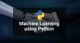 Learn Machine Learning using Python in cloud