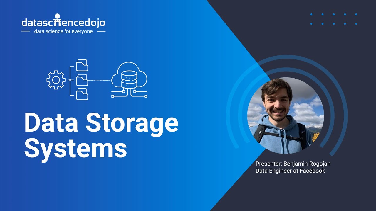 Data Storage Systems Data Science Dojo
