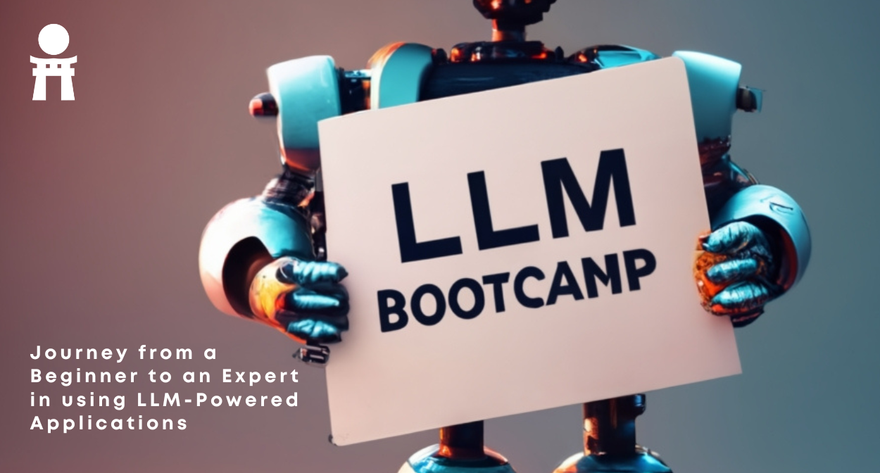 what is an llm bootcamp - data science dojo's llm bootcamp